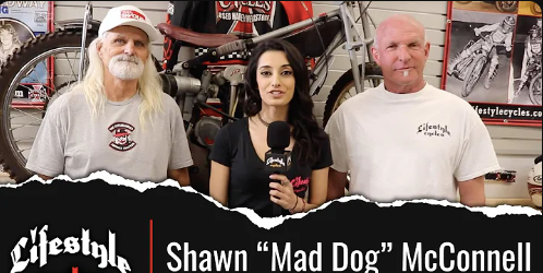 Lifestyle Cycles Interviews Trailblazers Motorcycle Hall of Famer Shawn "Mad Dog" McConnell